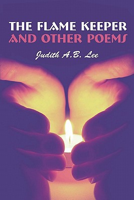 The Flame Keeper and Other Poems magazine reviews