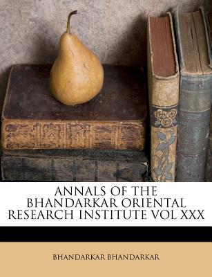 Annals of the Bhandarkar Oriental Research Institute Vol XXX magazine reviews