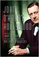 John O'Hara's Hollywood book written by John OHara