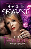 Edge of Twilight (Wings in the Night Series #10) book written by Maggie Shayne