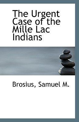 The Urgent Case of the Mille Lac Indians magazine reviews