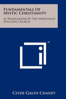 Fundamentals of Mystic Christianity magazine reviews