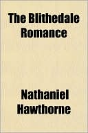The Blithedale Romance magazine reviews