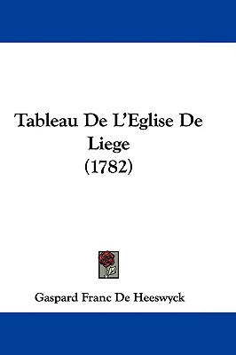 Tableau de L'Eglise de Liege magazine reviews