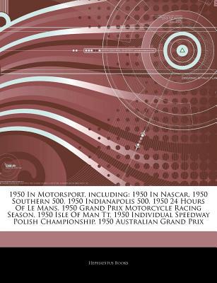 Articles on 1950 in Motorsport, Including magazine reviews