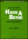 Selected Works of Hans a Bethe (with Commentary) book written by Hans Albrecht Bethe