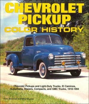 Chevrolet Pickup Color History book written by Mike Mueller