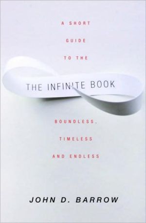 Infinite Book: A Short Guide to the Boundless, Timeless and Endless magazine reviews