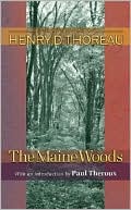 The Maine Woods book written by Henry David Thoreau