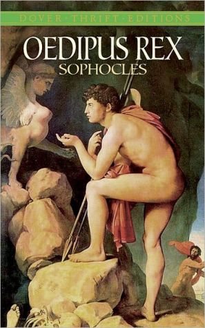 Oedipus Rex (Dover Thrift Edition Series) book written by Sophocles