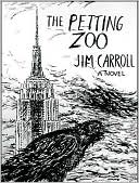 The Petting Zoo book written by Jim Carroll
