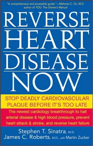 Reverse Heart Disease Now book written by Sinatra