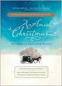 An Amish Christmas: December in Lancaster County book written by Beth Wiseman
