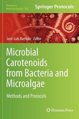 Microbial Carotenoids from Bacteria and Microalgae magazine reviews