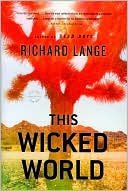 This Wicked World book written by Richard Lange