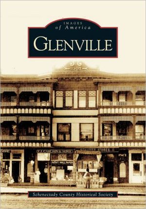 Glenville, New York (Images of America Series) book written by Glenville