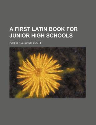 A First Latin Book for Junior High Schools magazine reviews