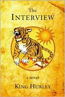 Interview book written by King Hurley