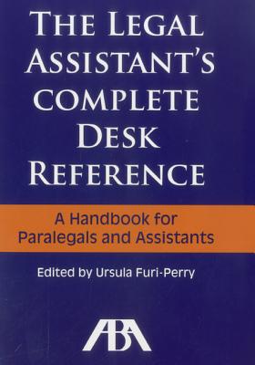 The Legal Assistant's Complete Desk Reference magazine reviews