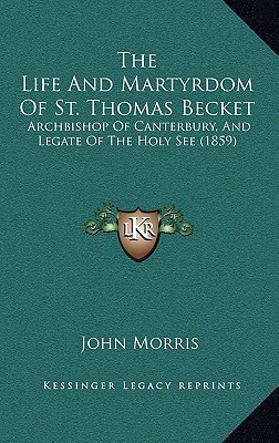 The Life and Martyrdom of St. Thomas Becket magazine reviews