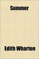 Summer written by Edith Wharton