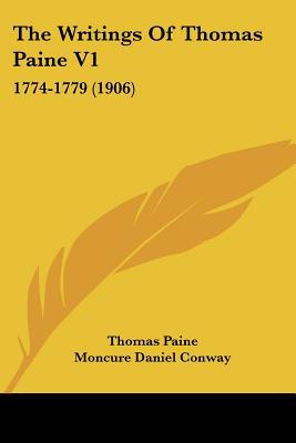 The Writings of Thomas Paine V1 magazine reviews
