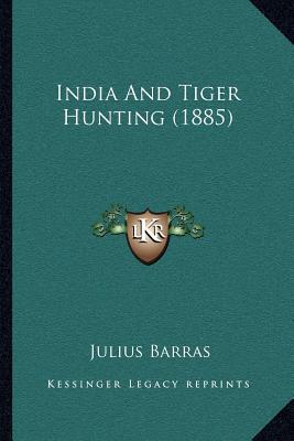 India and Tiger Hunting magazine reviews