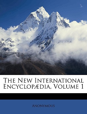 The New International Encyclop]dia, Volume 1 magazine reviews