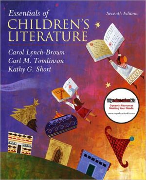 Essentials of Children's Literature book written by Carol Lynch-Brown
