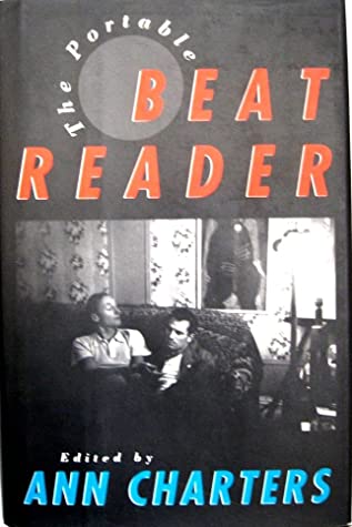The Portable Beat reader written by Ann Charters