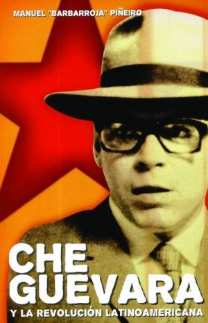 Che Guevara y la Revolucion Latinoamericana magazine reviews