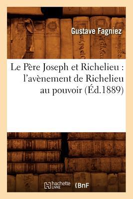 Le Pere Joseph Et Richelieu magazine reviews