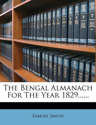The Bengal Almanach for the Year 1829...... magazine reviews