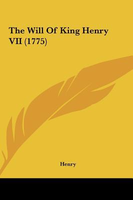 The Will of King Henry VII magazine reviews