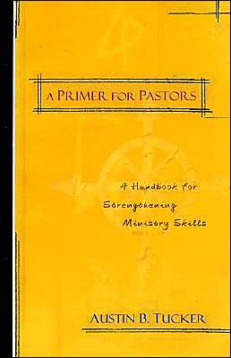 A Primer for Pastors magazine reviews