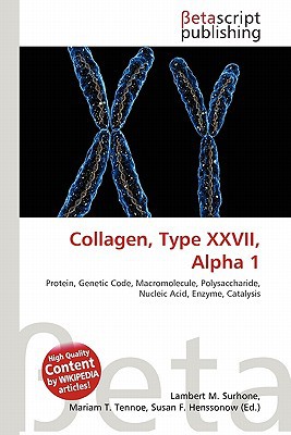 Collagen, Type XXVII, Alpha 1 magazine reviews