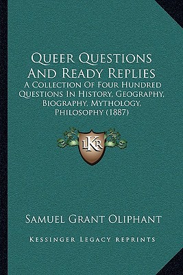 Queer Questions and Ready Replies magazine reviews