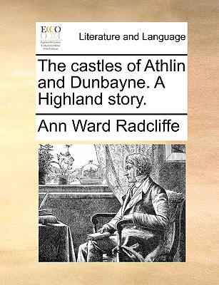 The Castles of Athlin and Dunbayne. a Highland Story. magazine reviews