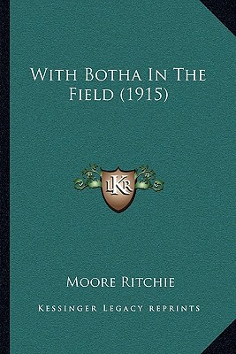 With Botha in the Field magazine reviews
