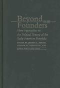 Beyond the Founders magazine reviews