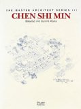 Chen Shi Min book written by Images Publishing
