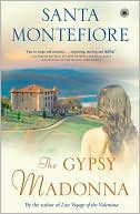 The Gypsy Madonna book written by Santa Montefiore