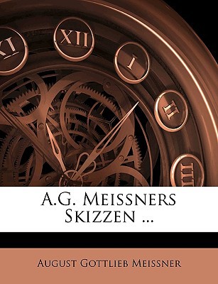 A.G. Meissners Skizzen ... magazine reviews