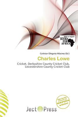 Charles Lowe magazine reviews