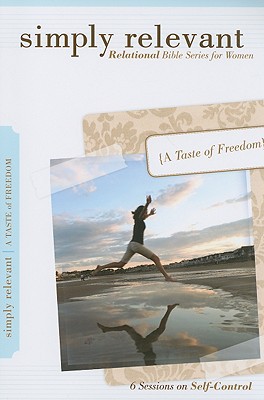Simply Relevant: A Taste of Freedom magazine reviews