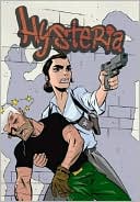 Hysteria, Volume 1 book written by Mike Hawthorne