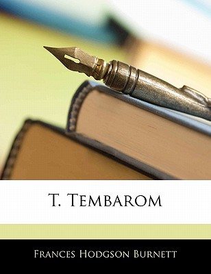 T. Tembarom magazine reviews