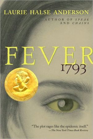 Fever 1793 book written by Laurie Halse Anderson