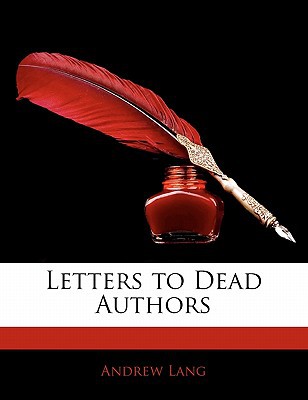 Letters to Dead Authors magazine reviews