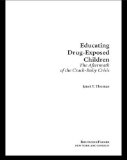 Educating Drug-Exposed Children magazine reviews
